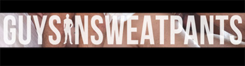 Austin Wilde's Guys In Sweatpants