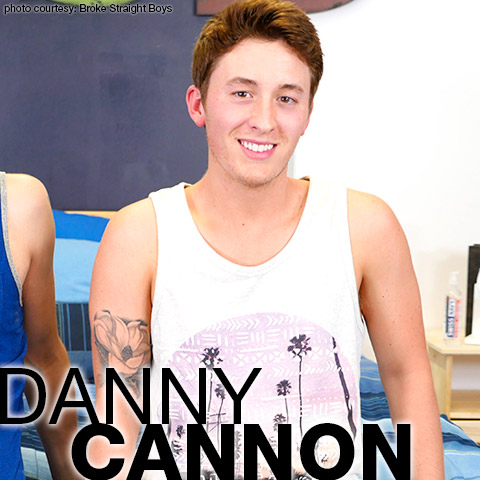 Danny Cannon Broke Straight Boys American Gay Porn Star Amateur Gay Porn 132568 gayporn star