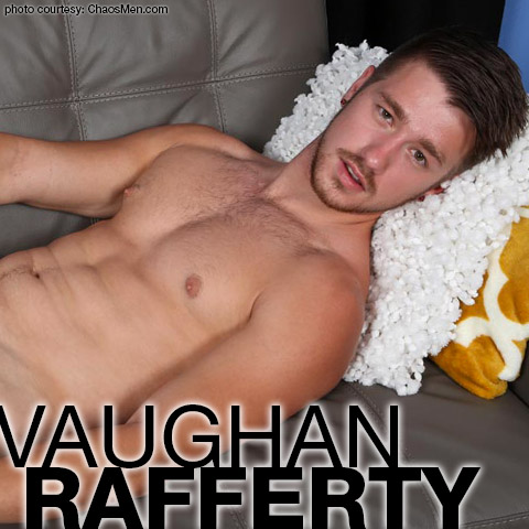 Vaughan Rafferty ChaosMen Amateur Gay Porn Bareback 132615 gayporn star