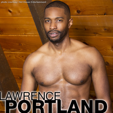 Lawrence Portland Hot House Hung Muscle Hunk Black American Gay Porn Star Gay Porn 133464 gayporn star