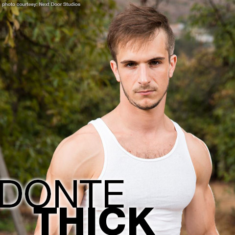 Donte Thick Hung Handsome Next Door Studios American Gay Porn Star Gay Porn 135730 gayporn star