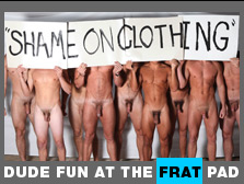 only at the frat pad can men have such fun being naked together having bromance sex