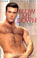 BLOW ME DOWN