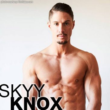 Skyy Knox Sexy Canadian Stripper Gay Porn Star