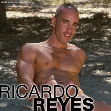 Ricardo Reyes Titan Men American Gay Porn Star