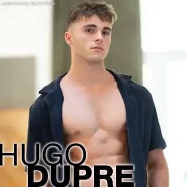 Hugo Dupre Sexy Frisky French Gay Porn Star