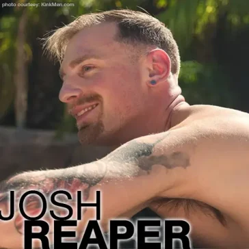 Josh Reaper Slutty Kink Men Canadian Gay Porn Star